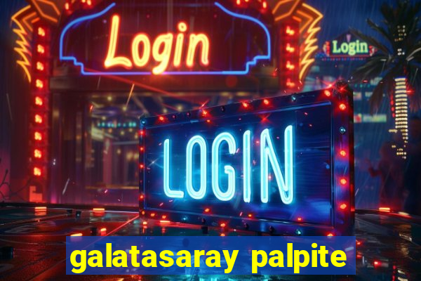 galatasaray palpite